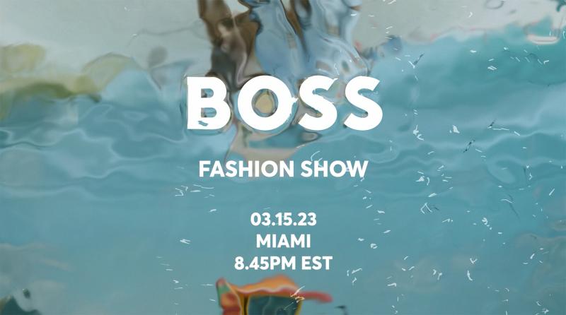 BOSS Spring/Summer Miami 2023